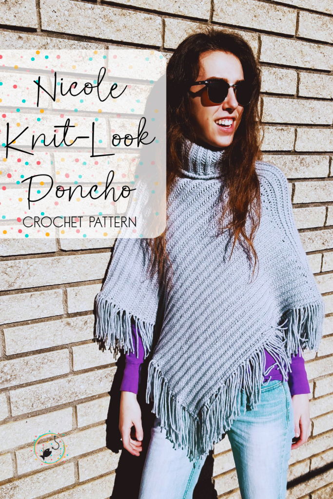 Pinterest image to Nicole knit-look crochet pattern. Image shows woman wearing poncho in grey.